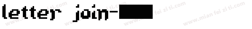 letter join字体转换
